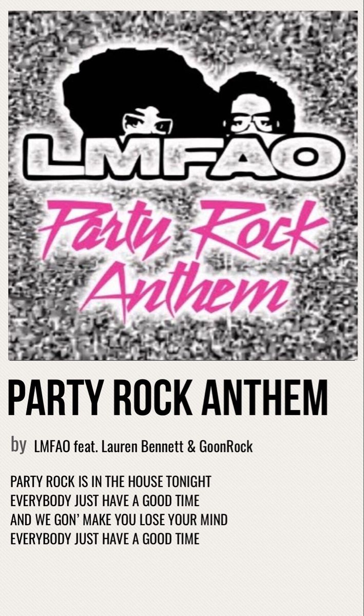 Party Rock Anthem- songs about friendship