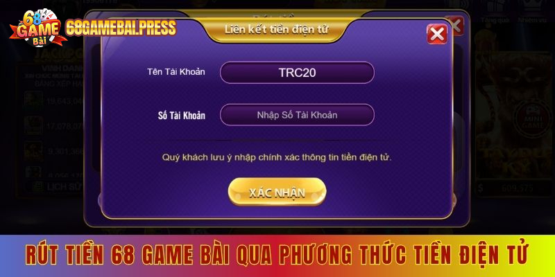 Rút tiền 68 game bài qua phương thức tiền điện tử