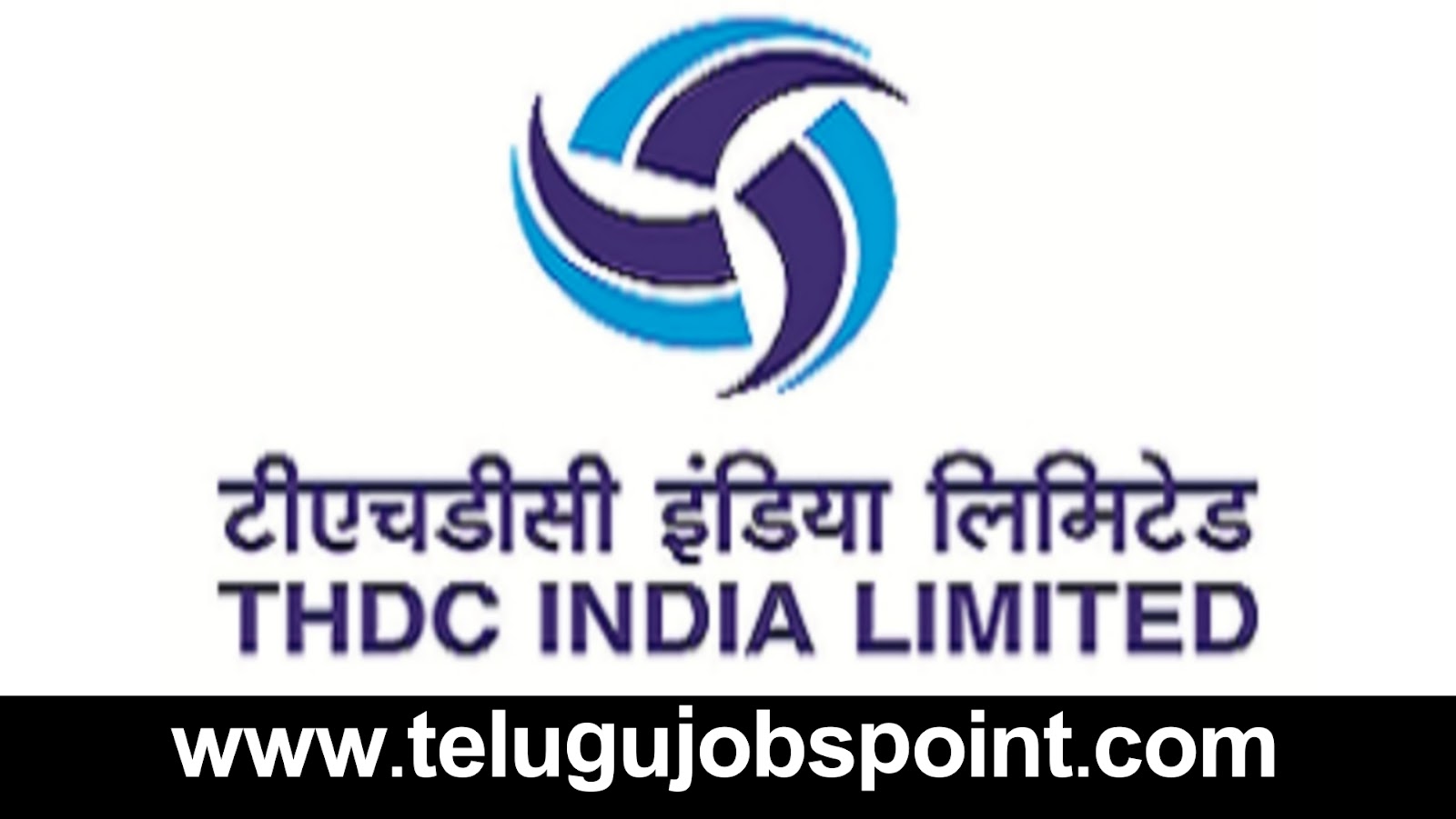 THDC Recruitment 2024 in Telugu