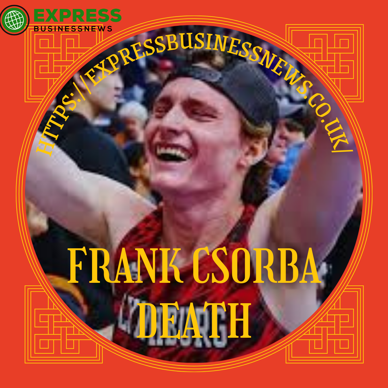 Frank Csorba Death