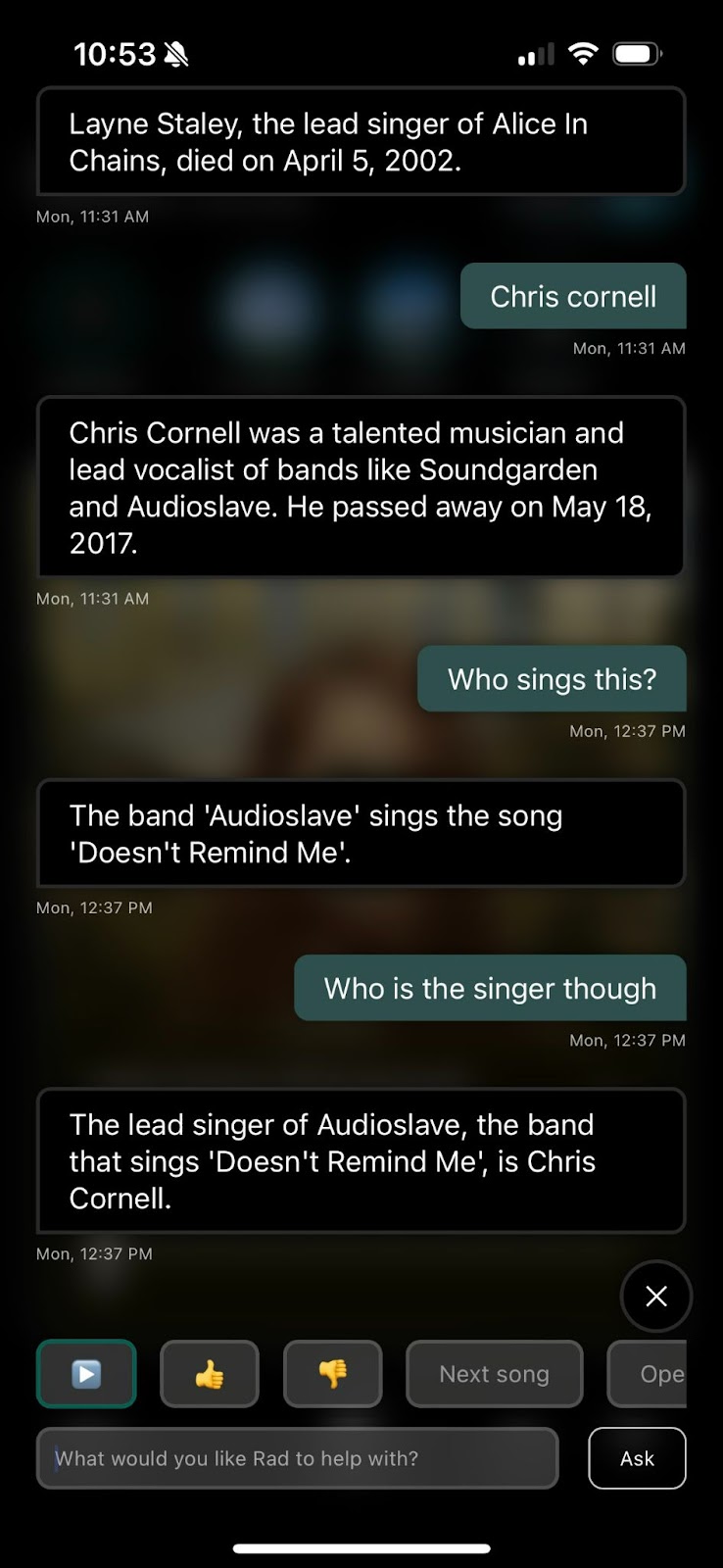 Alt=Radiant chat with Rad screenshot where Rad explains who sings Audioslave’s “Doesn’t Remind Me” and tells the user that the band’s lead singer died in 2017