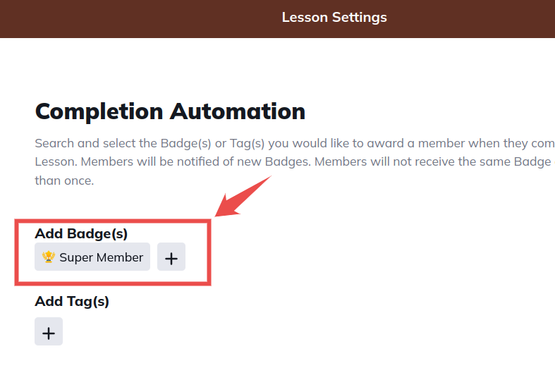 assign badges when members complete the a lesson in mighty networks
