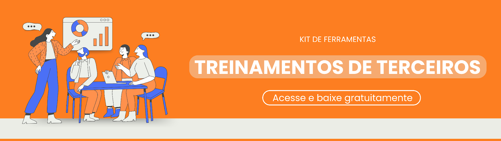 Kit de ferramentas para Treinamentos na Gestão de Terceiros