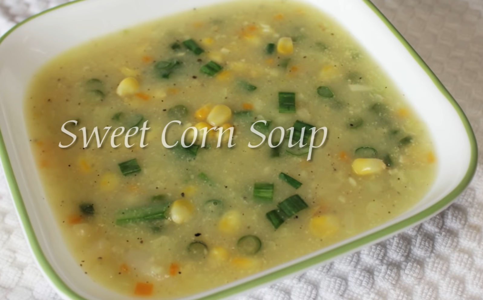 Indian Style Sweet Corn Soup