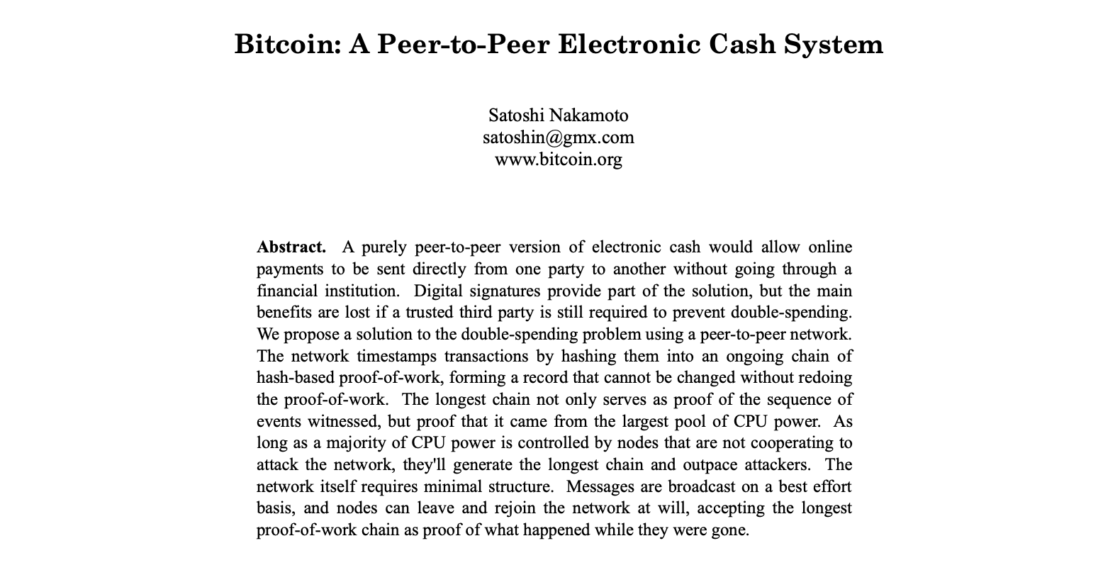 <a href="https://bitcoin.org/bitcoin.pdf">Bitcoin: A Peer-to-Peer Electronic Cash System</a>