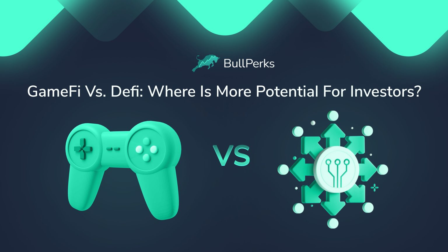 GameFi Vs. DeFi 哪个对投资者来说更有潜力？ 2