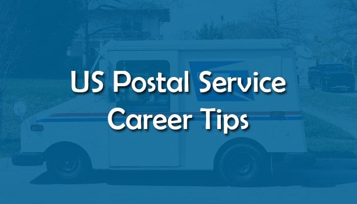 What do I need to know before starting a career with US Postal Service?