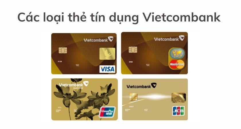 Các loại the tín dụng Vietcombank