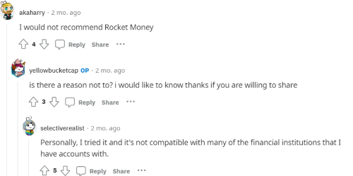 Someone on Reddit says they wouldn't recommend Rocket Money because it wasn't compatiable with many of the financial institutions they deal with. 