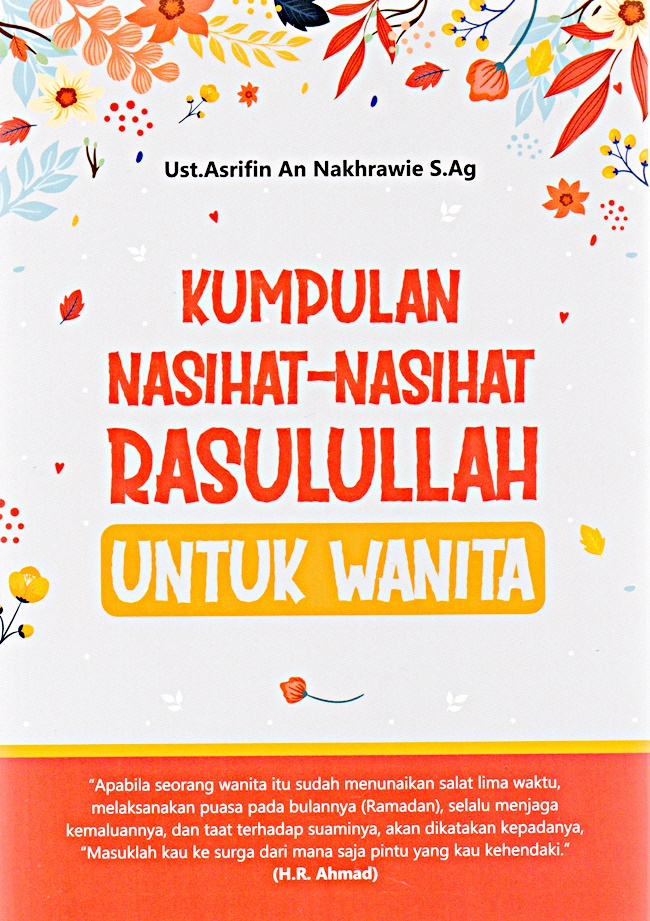 buku islami Kumpulan Nasihat-Nasihat Rasulullah untuk Wanita