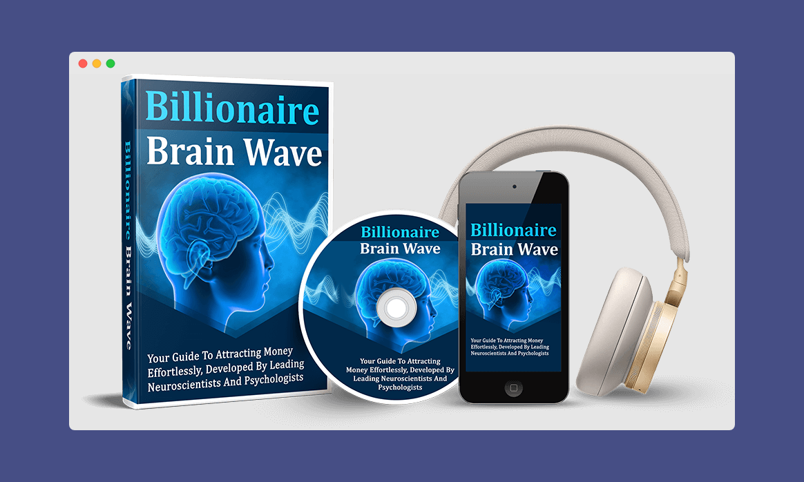 Billionaire Brain Wave Review - What exactly the program is