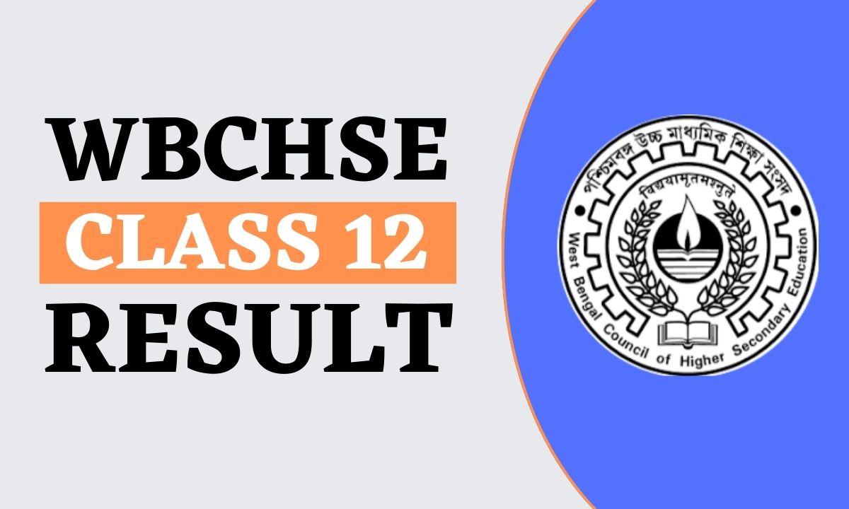 WB HS Result 2024, Download WBCHSE 12th Marksheet at wbresults.nic.in