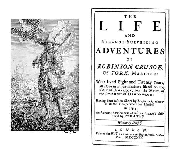 Book title page and accompanying black and white image. Image appears to be a pencil drawing or woodcut and depicts Robinson Crusoe on a shoreline with 2 rifles over his shoulders. He is wearing furs and is barefoot. The title page is the first edition, depicting the title and a short description, as well as "written by Himself" and "Printed for W. Taylor at the Ship in Pater-Noflr-Row" [sic]. 