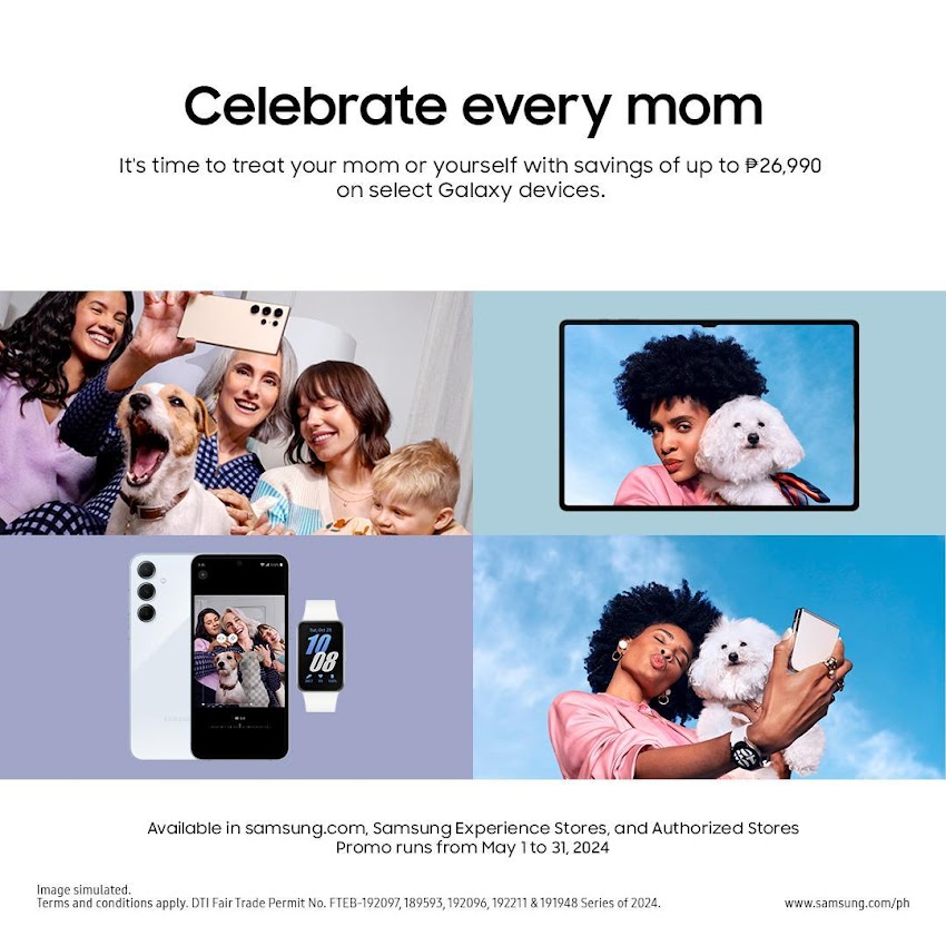 Celebrate Epic and Awesome memories this Mother’s Day with Samsung devices!