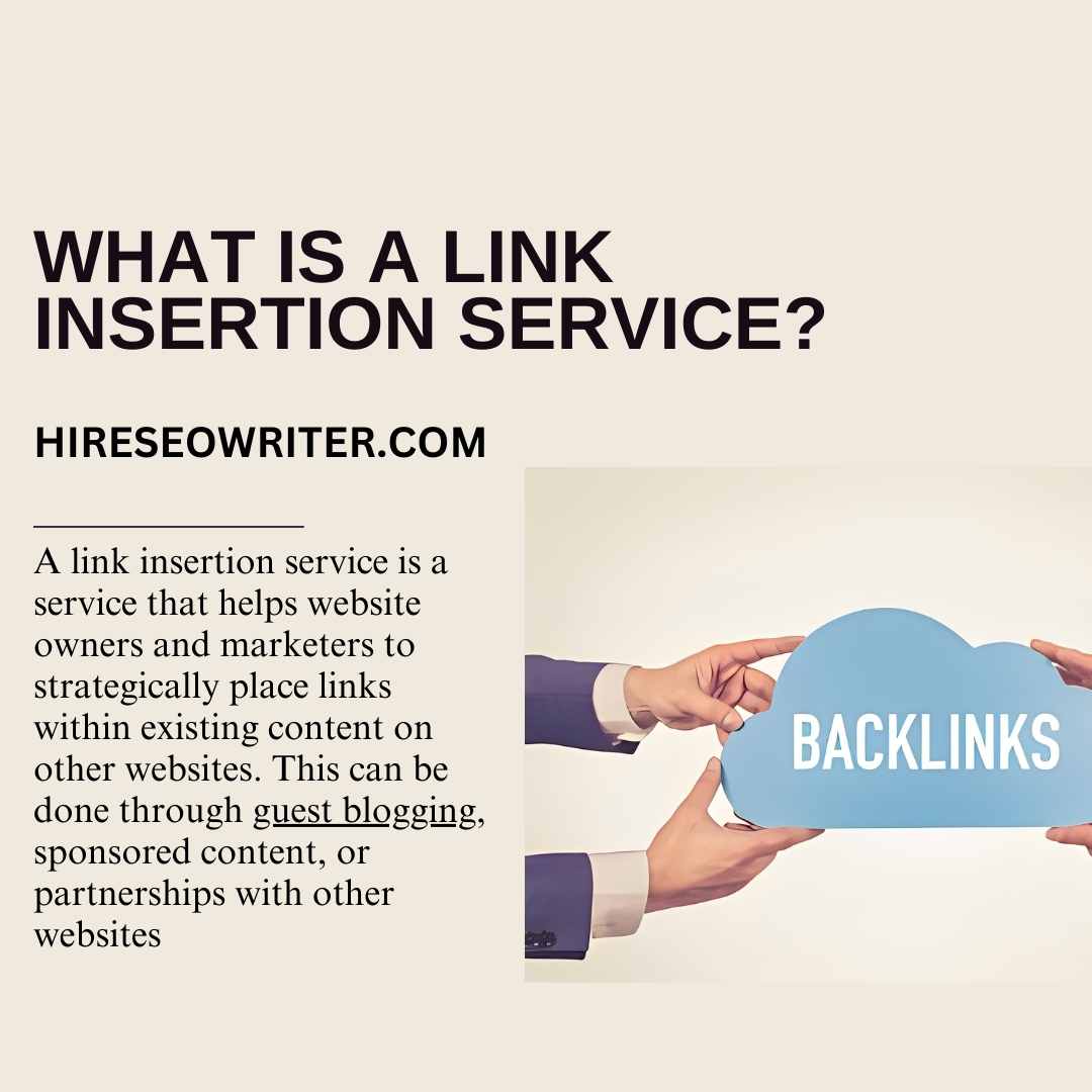 What is a link insertion service?
A link insertion service is a service that helps website owners and marketers to strategically place links within existing content on other websites.