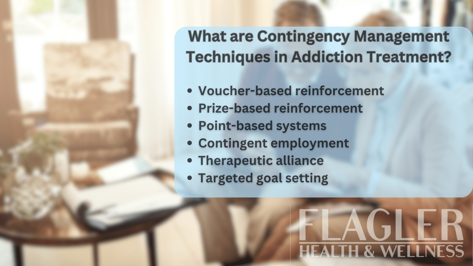 What are contingency management techniques in addiction treatment?