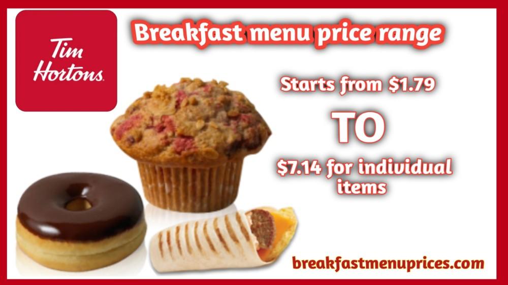 Tim Hortons Breakfast Menu Prices & Calories