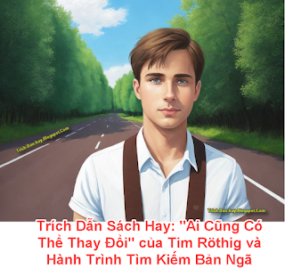 "Ai Cũng Có Thể Thay Đổi" của Tim Röthig