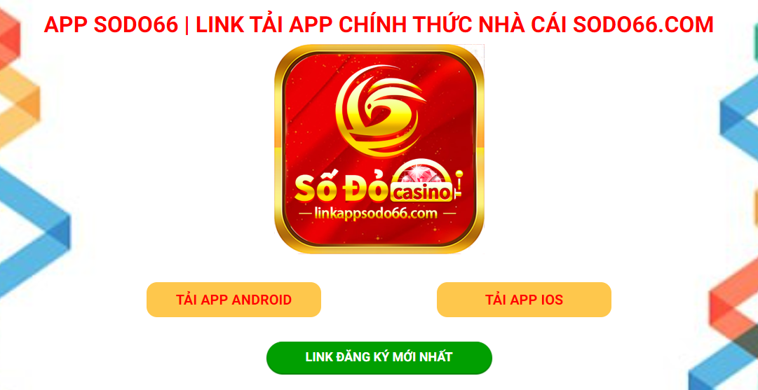 App Sodo66 và 1001+ những điều anh em cần biết trước khi tải