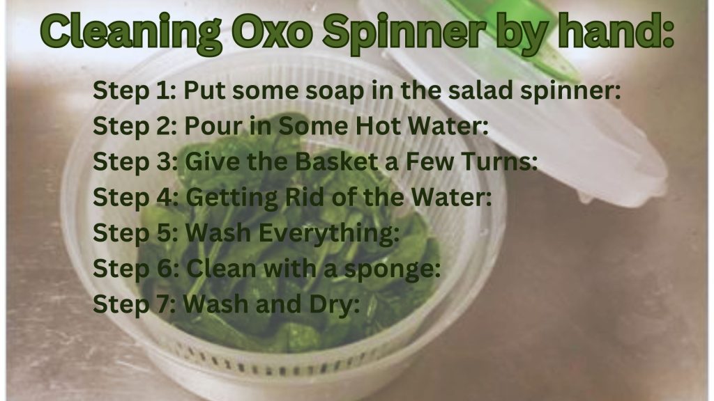 Cleaning oxo spinner by hand