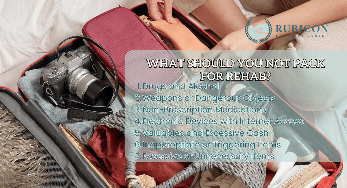 What Should You Not Pack for Rehab?