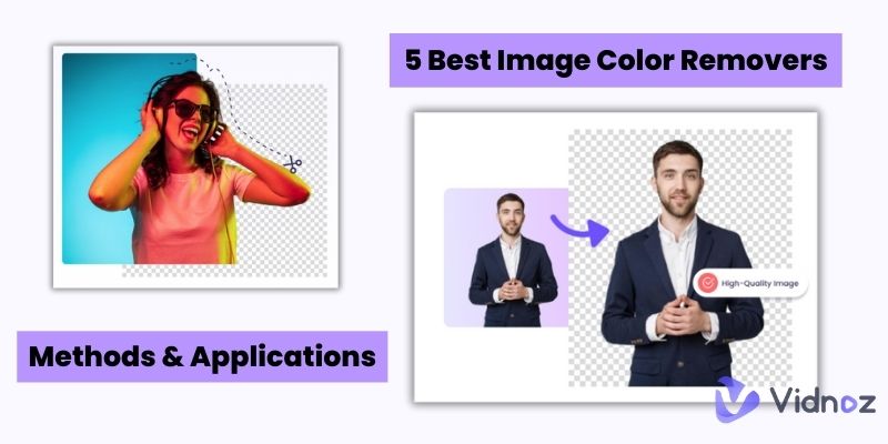 5 Best Image Color Removers: Methods & Applications