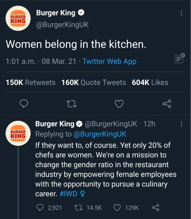 A Burger King tweet saying 'women belong in the kitchen' caused a massive social media crisis for them.