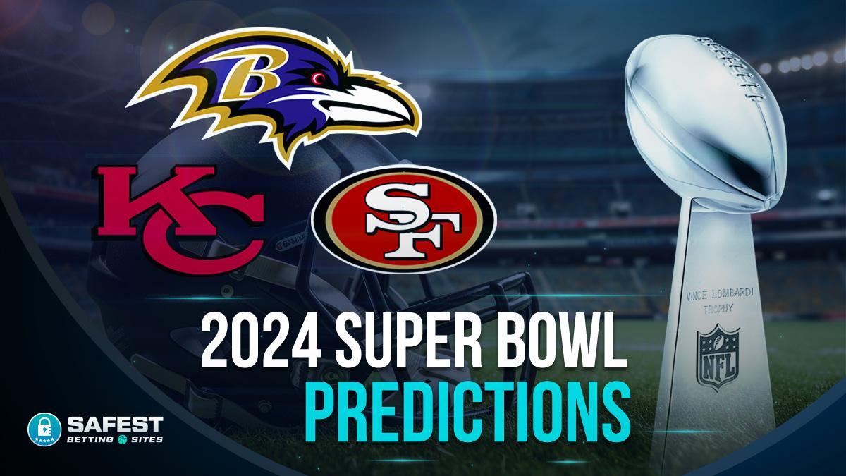 2024 Super Bowl Predictions Which Team Will Make It?