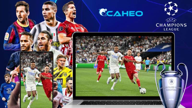 Caheo TV trực tiếp bóng đá chất lượng cao và bình luận cực cháy