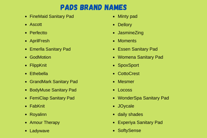 Pads Brand Names