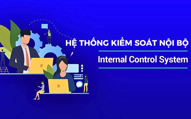 Thiết lập hệ thống kiểm soát nội bộ với kế toán trong doanh nghiệp nhỏ