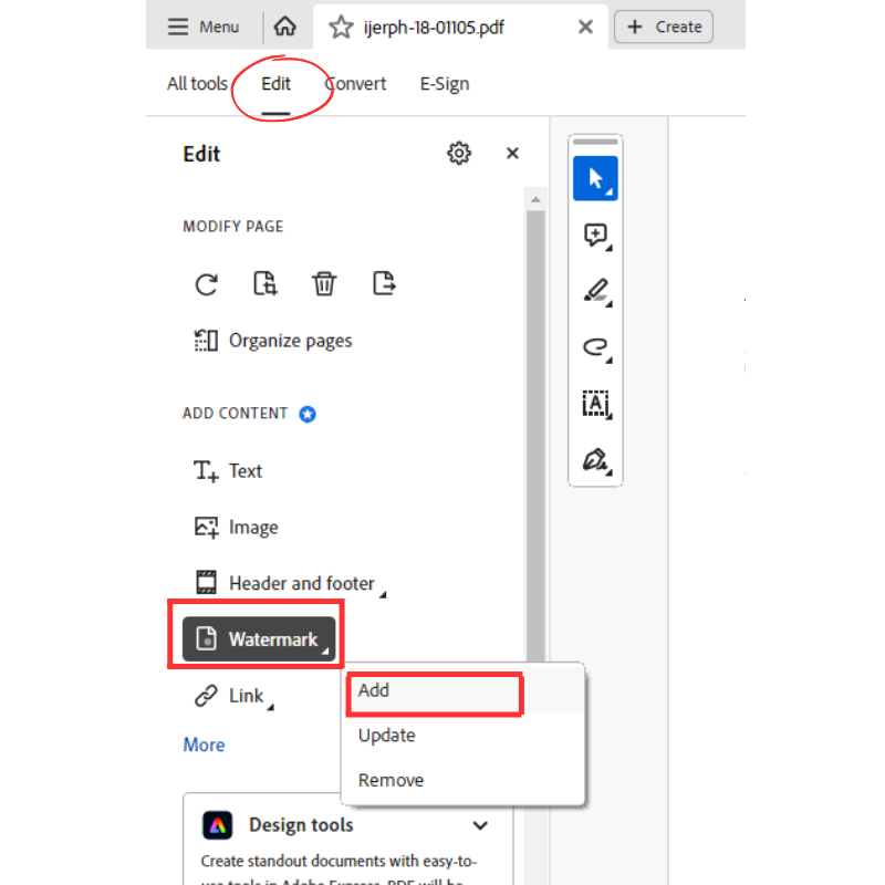 Clicking “Edit” > “Watermark” > “Add” from the Watermark options.