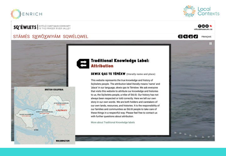 Screenshot from the Sq’éwlets website showing their Traditional Knowledge Label: Attribution as a pop-up. There is a map showing the location of traditional Sq’éwlet in the bottom left corner of the slide. 