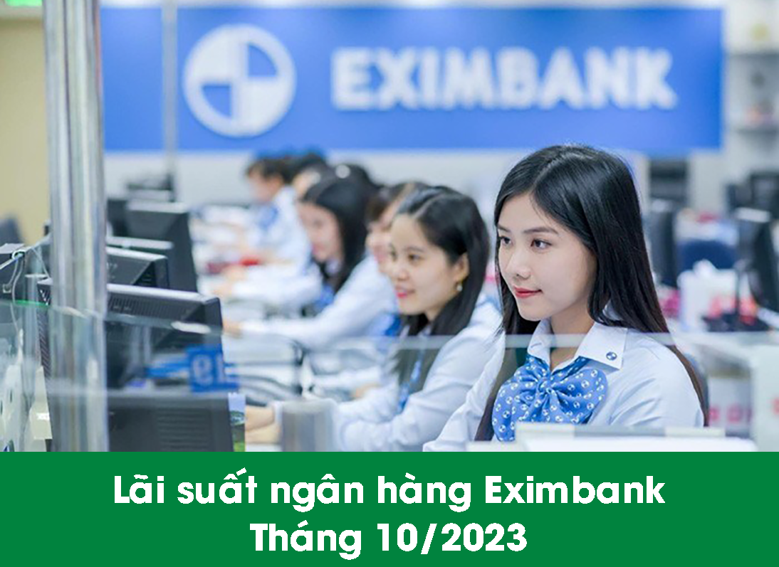 Lãi suất ngân hàng Eximbank