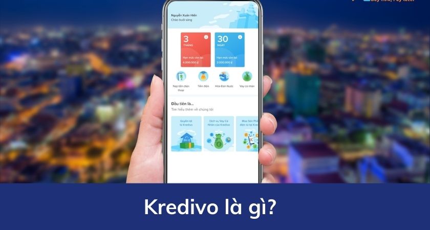 Kredivo là gì?