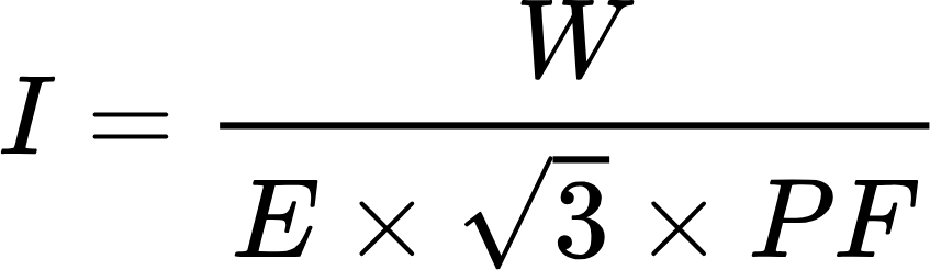 {"type":"$$","aid":null,"id":"95","code":"$$I=\\frac{W}{E\\times{\\sqrt[]{3}}\\times PF}$$","backgroundColorModified":false,"backgroundColor":"#ffffff","font":{"family":"Arial","size":11,"color":"#000000"},"ts":1715953263236,"cs":"CI2Q1WfZC33sibPskwzNsA==","size":{"width":140,"height":40}}