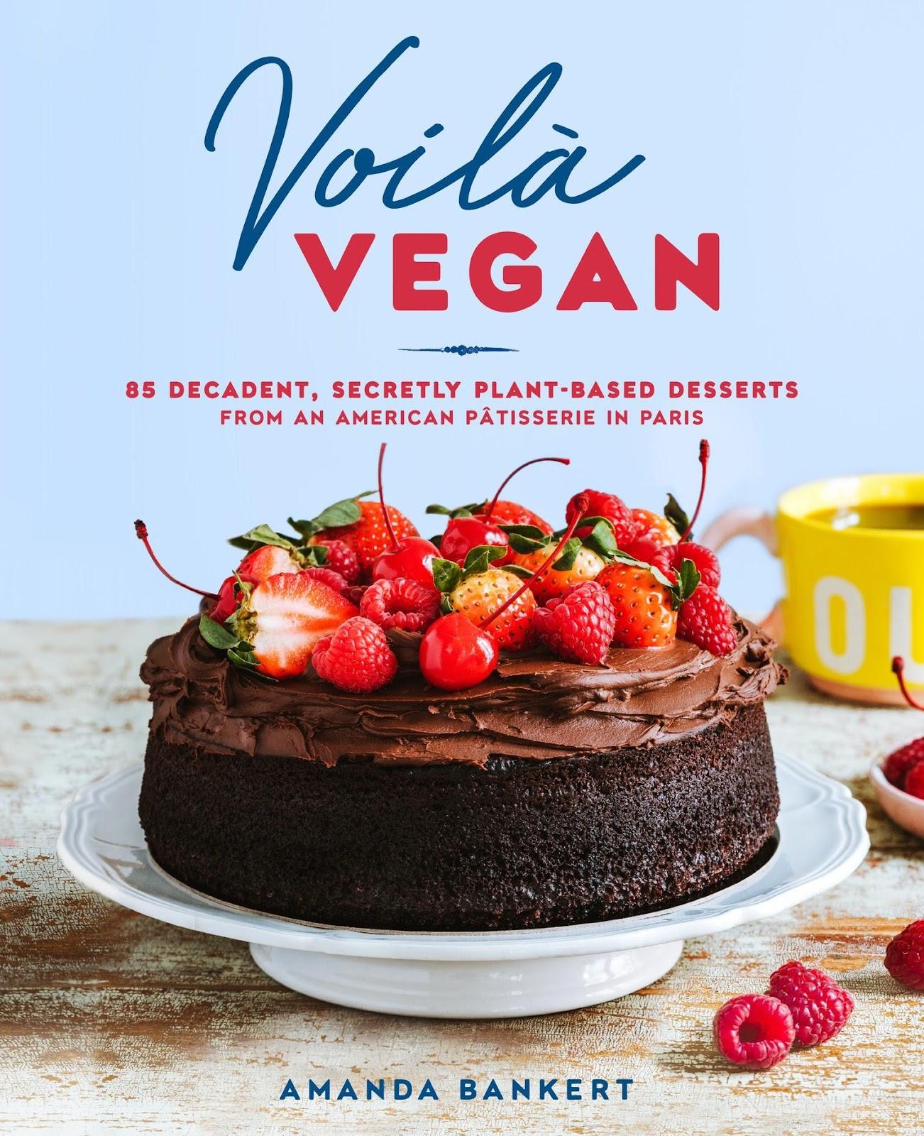Voila Vegan Book by Amanda Bankert