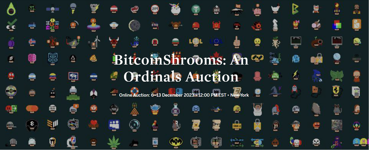 苏富比首次拍卖比特币Ordinals系列——BitcoinShrooms