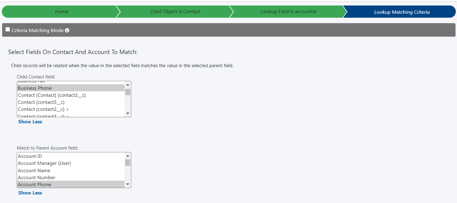 Criteria Matching Mode