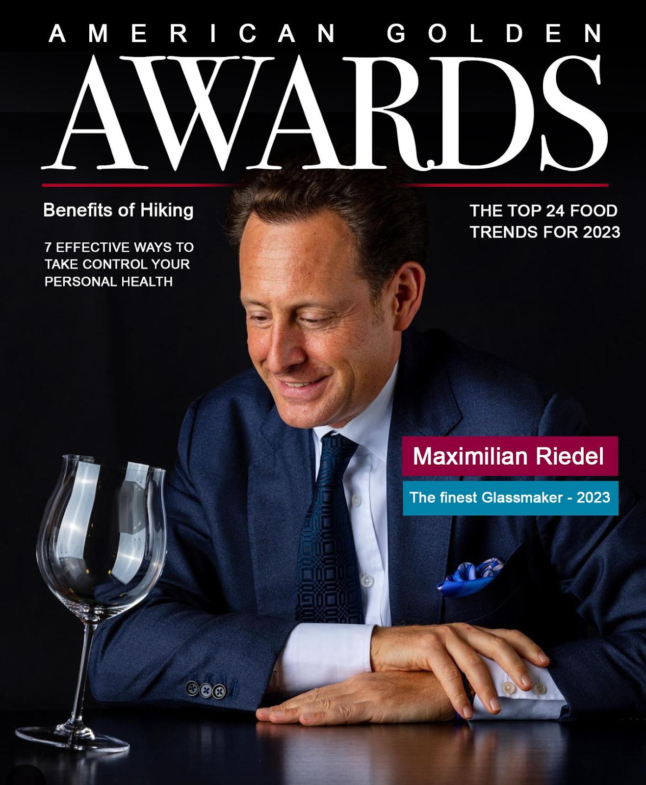 America Golden Award Honors Maximilian Riedel as the Finest Glassmaker 2023