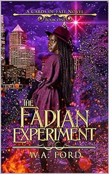 The Fadian Experiment (Cards of Fate Book 1)