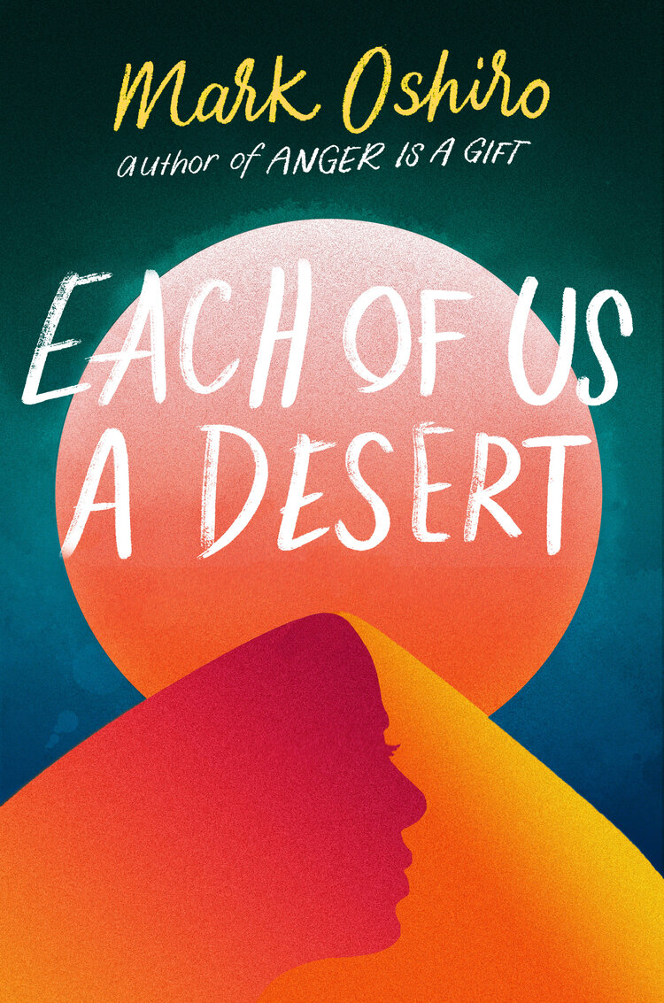 Each of Us a Desert by Mark Oshiro