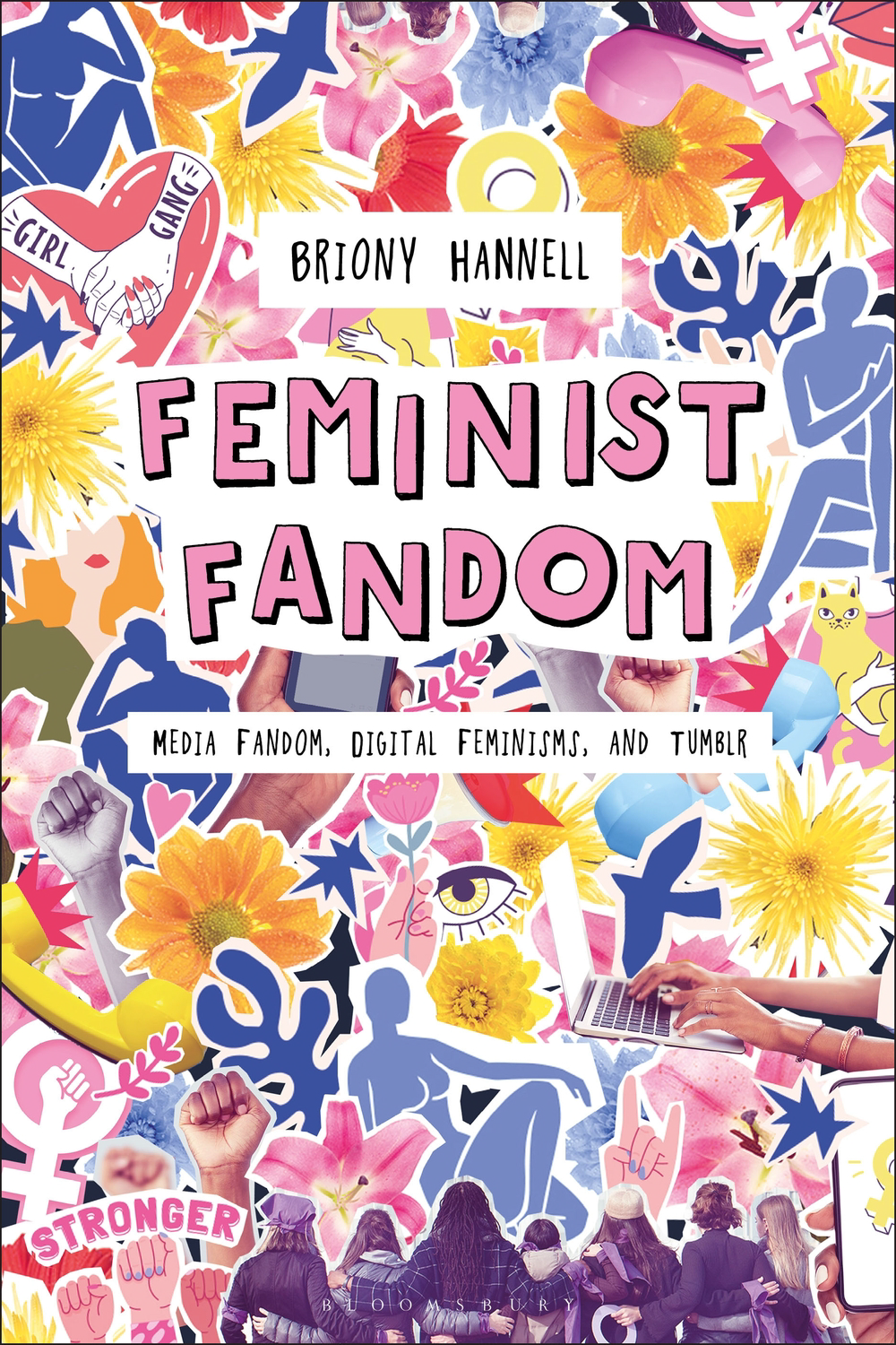 Feminist Fandom book cover. Featuring a DIY, feminine, collage aesthetic.
