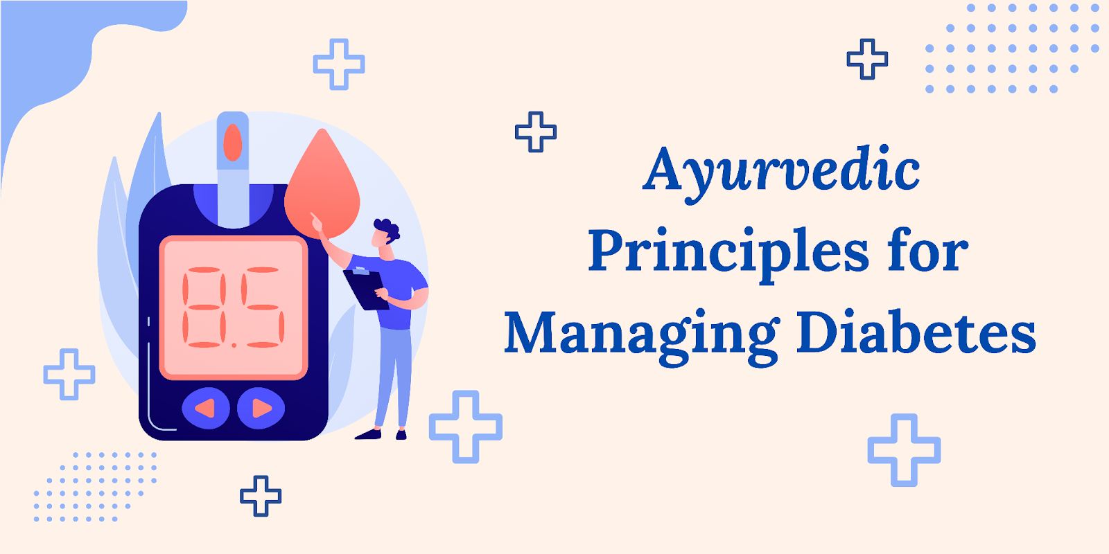 Ayurvedic principles for managing diabetes