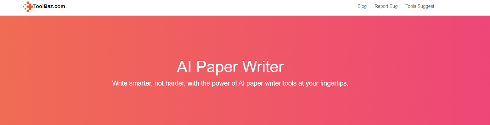 ToolBaz AI Paper Writer