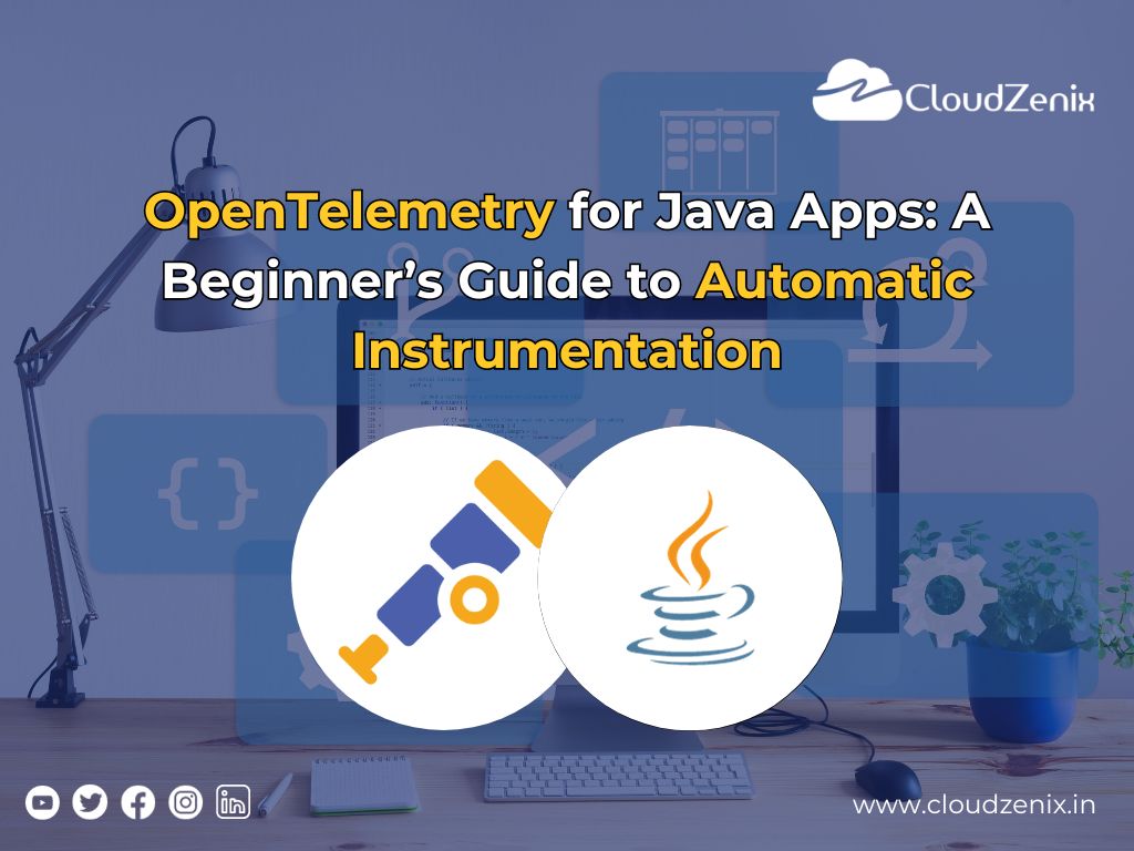 OpenTelemetry For Java Apps by Cloudzenix