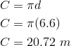 C  & = \pi d\\C  & =  \pi (6.6)\\C  & =  20.72 \ m 