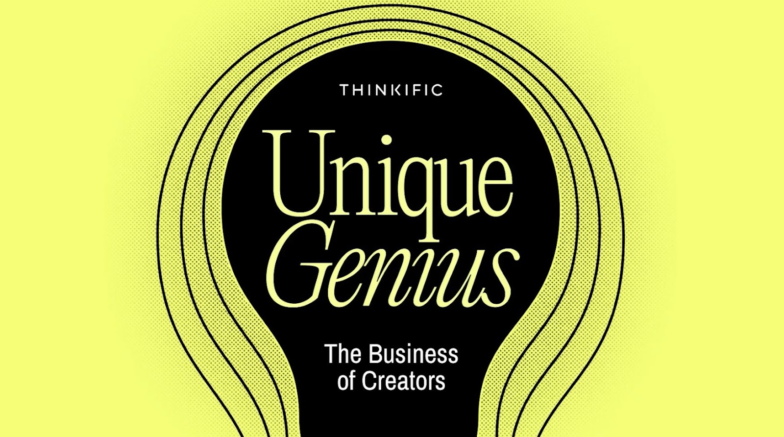 Unique Genius: The Business Of Creators’ Podcast: Thinkific's Greg Smith On Helping Creators Build Thriving Businesses In The Creator Economy