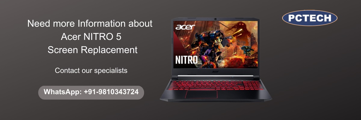 Acer NITRO 5 Laptop Screen Replacement Cost in India