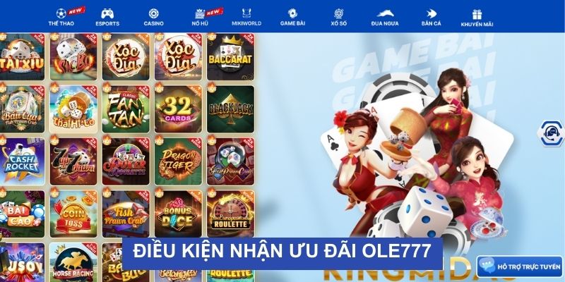 Tìm hiểu điều kiện nhận ưu đãi game bài OLE777